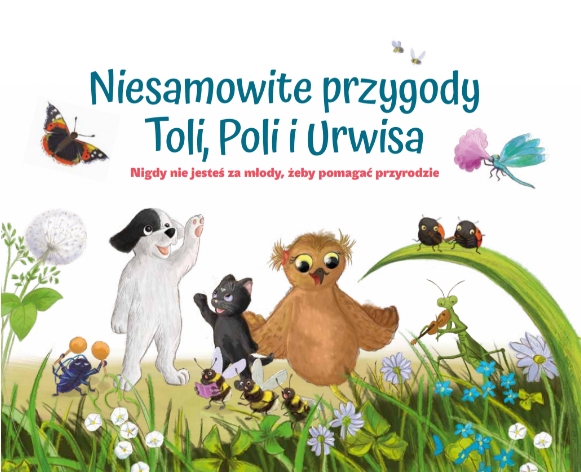 okładka książki Niesamowite przygody Toli Poli i Urwisa