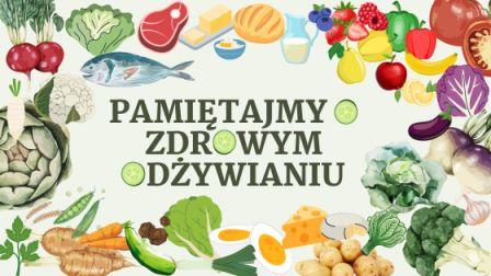 plakat pamiętajmy o zdrowym odżywianiu