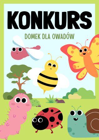 plakat konkurs domek dla owadów