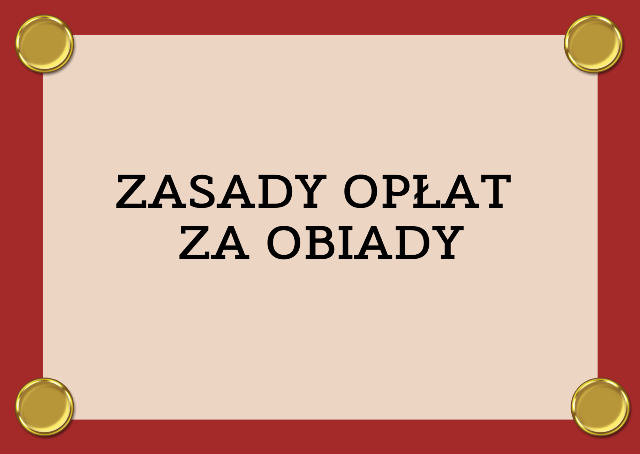 grafika z napisem zasady opłat za obiady