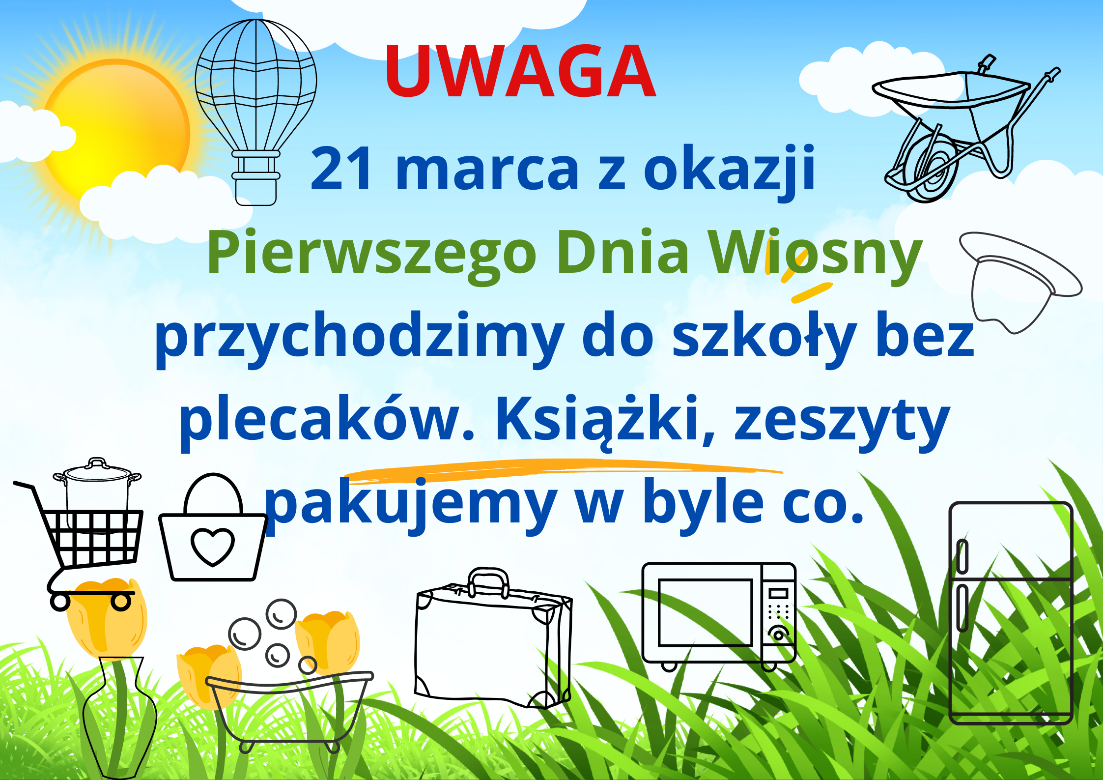 Plakat informujący o dniu bez plecaka